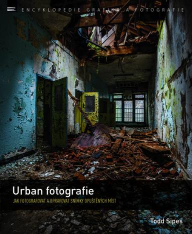 Todd Sipes - Urban fotografie - dárek